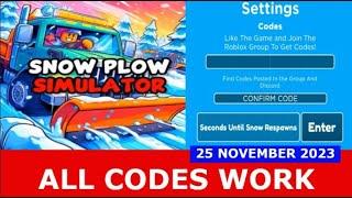 *ALL CODES WORK* Snow Plow Simulator ROBLOX | NOVEMBER 25, 2023