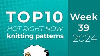 Top 10 knitting patterns this week on Ravelry