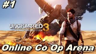 Let's Play Uncharted 3 Online Multiplayer Co Op Arena #1