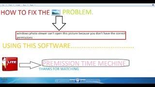 windows photo viewer can't open this picture because you don't have the correct permissions