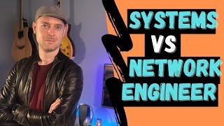 Systems Engineer vs Network Engineer: What is the Difference??