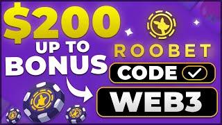 Roobet Code : WEB3 - $200 DAILY BONUS in CASHBACK