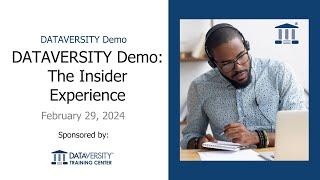 DATAVERSITY Demo: The Insider Experience