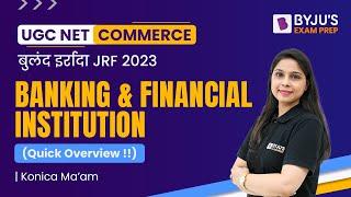 UGC NET Commerce 2023 | Banking and Financial Institution | Konica Mam | UGC NET BYJU'S