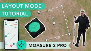 Moasure 2 PRO | Layout Tutorial