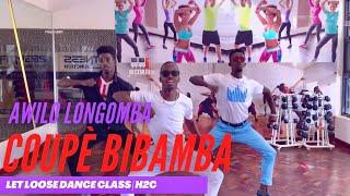 Coupè Bibamba - Awilo Longomba Dance Choreography by H2C Dance Company at the Let Loose Dance Class