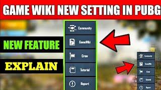 PUBG MOBILE new WiKi feature | Fully explained | PUBG MOBILE