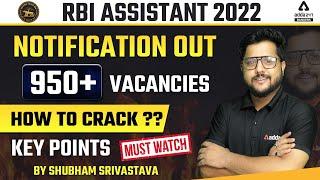 Key Points to Crack RBI Assistant 2022 | RBI Assistant 2022 Notification Out for 950 Vacancy