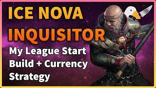 My FAVOURITE Build! - Ice Nova Fanaticism Inquisitor - "League Start" Build Guide - Sentinel 3.18