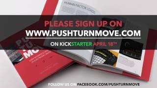 PUSH TURN MOVE - the book