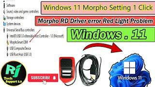 Windows 11 Morbho Rd service install || Morpho Driver error || Morpho Rd Driver windows 11 install