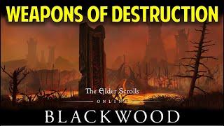 Weapons of Destruction Walkthrough | ESO Blackwood Main Quest (The Elder Scrolls Online Guide)