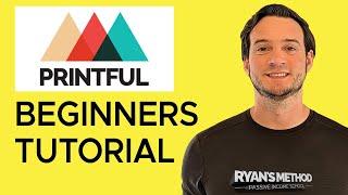 Printful Print on Demand Review (Tutorial For Beginners, 2022+)