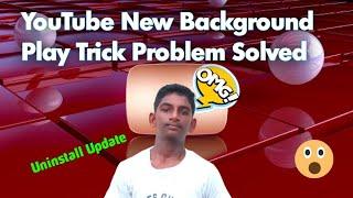 Youtube New Background Play Trick | Problem Solved | Tamil | stt tech