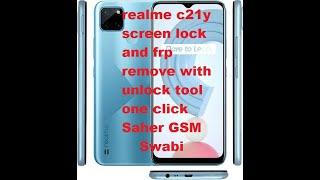 realme c21y screen lock and frp remove with unlock tool one click