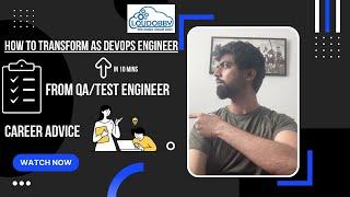 Career Advice | How to transform from QA/Test Engineer to DevOps engineer  | Job Tips