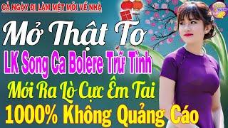 LK Nhạc Trữ Tình Bolero KHÔNG QUẢNG CÁO Cả Xóm Phê -TUYỆT PHẨM Bolero Sến Xưa Ngọt Ngào TOÀN BÀI HAY