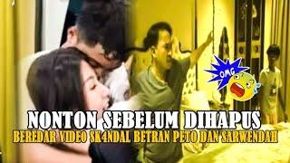 VIRAL..!! BEREDAR V1D30 SK4ND4L SARWENDAH DAN BETRAND PETO BERDUAAN DI KAMAR