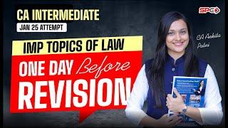 CA Inter Law One Day Before Exam Revision For Jan 25 Exam By CA Ankita Patni