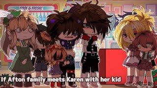 If Afton family meets Karen with her kid//(Remake)//#fnaf