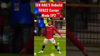 TEN HAG’S Rebuild MAN UTD FIFA22 Career Mode EP2 #fifa22 #shorts #manchesterunited