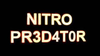 Nitro PR3D4T0R