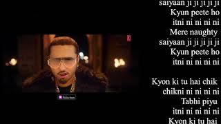 saiyaan ji lyrics matkau mai kamariya dheere dheere yo yo honey singh latest song