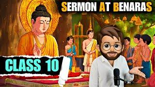 The sermon at banaras Class10 | Full ( हिंदी में ) Explained | sermon at benares class 10 animation