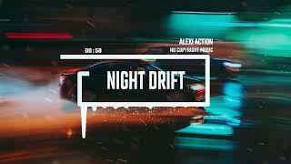 Melodic Drift Phonk By Alexi Action (No Copyright Music)/Night Drift