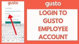 Gusto Employee Login | How To Login Gusto Employee Account (2022)