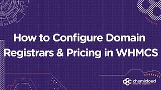 How to Configure Domain Registrars and Pricing in WHMCS
