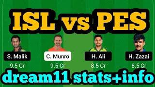 ISL vs PES Dream11 Prediction|ISL vs PES Dream11|ISL vs PES Dream11 Team|