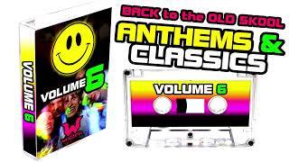 Back to the Old Skool ANTHEMS & PIANO CLASSICS Series :: Vol 6 :: Jan 2024