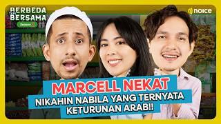 FASTY NABILA ISLAM ARAB, MARCELL DARWIN LOG IN!!- BERBEDA TAPI BERSAMA EPS 4