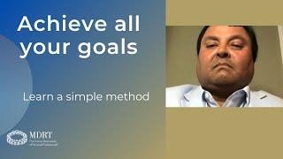 How to achieve all your goals