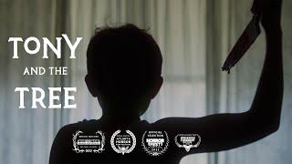 Tony and the Tree - Horror Short Film