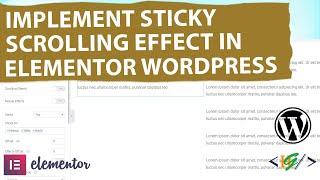 How to Implement Sticky Scrolling Effect to Section / Widget in Elementor Pro WordPress