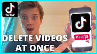 How To Delete TikTok Videos At Once (NEW UPDATE 2022)