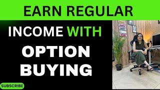 Trading Plan To Earn Reqular Income From Option Buying | With Easy Trading Setup.