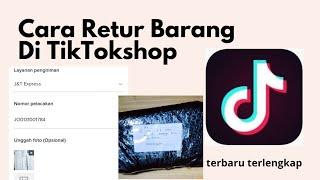 Cara Retur Barang Di TikTok Shop ||  Terbaru terlengkap