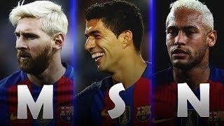 MSN - Top 30 Goals 2016/2017 (HD)