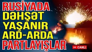 SON DƏQİQƏ! Rusiyada dəhşət yaşanır-Ard-arda partlayışlar - Gündəm Masada - Media Turk TV