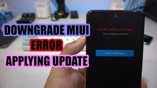 Tanpa PC Downgrade MIUI 14 ke MIUI 13 Redmi Note 10 Pro Error Applying Update