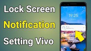 Lock Screen Notification Vivo | Lock Screen Notification Off Vivo