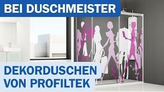 PROFILTEK Dekorduschen bei duschmeister.de