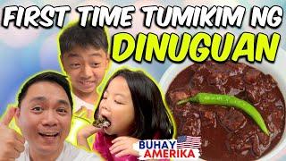  BUHAY AMERIKA: OUR KIDS TRYING DINUGUAN FOR THE FIRST TIME | PINOY SA CALIFORNIA | PINOY ABROAD