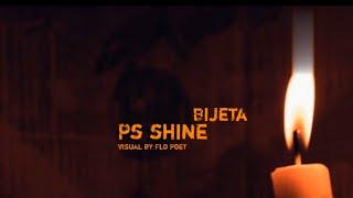 PS SHINE - BIJETA | LYRICS VIDEO | Prodby.@beatboy55