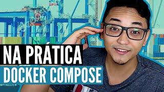 Docker Compose na prática (Fácil)