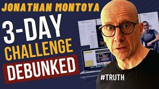 3 Day Challenge Jonathan Montoya Affiliate Marketing Inside Story