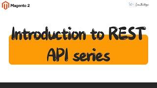 Introduction - REST API Series